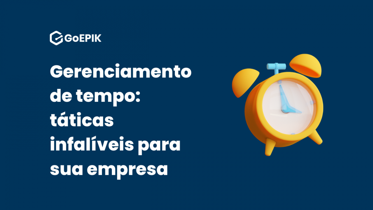 Imagem de um relógio em um fundo azul com uma escrita ao lado "Gerenciamento de Tempo: Táticas infalíveis para sua empresa"